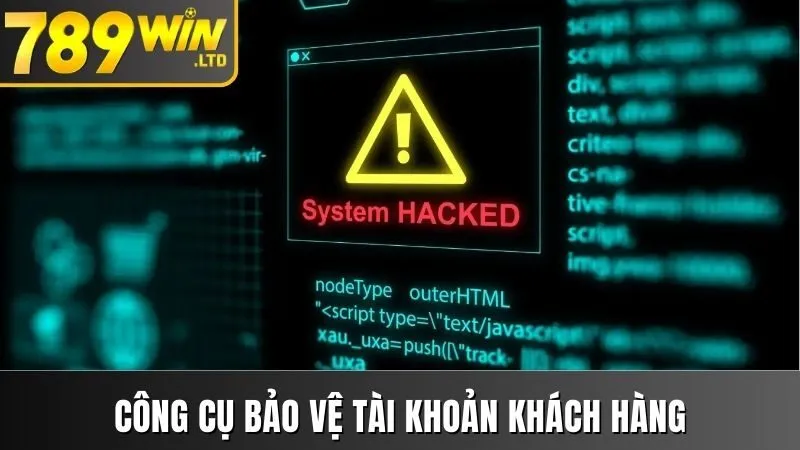 Tool Của Nhà Cái 789win Có Gì? Các Công Cụ Hỗ Trợ Khách Hàng 2 Công cụ bảo vệ tối đa tài khoản của hội viên