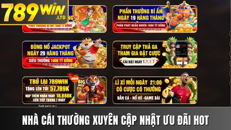 Nhà cái thường xuyên cập nhật ưu đãi hot